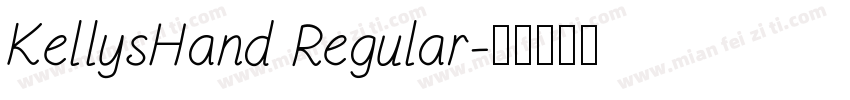 KellysHand Regular字体转换